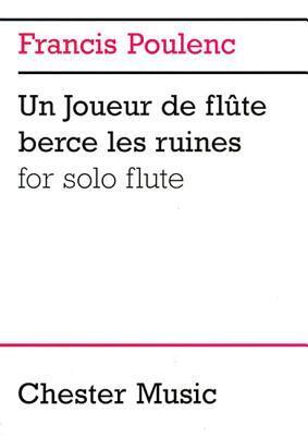 Cover: 9780711984936 | Francis Poulenc: Un Joueur de Flute Berce Les Ruines for Solo Flute