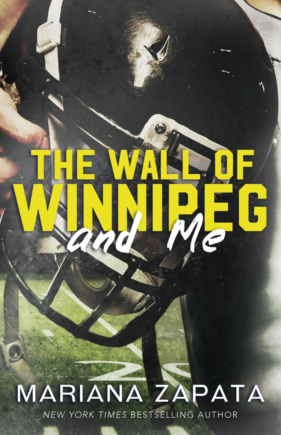 Cover: 9781035408061 | The Wall of Winnipeg and Me | Mariana Zapata | Taschenbuch | Englisch