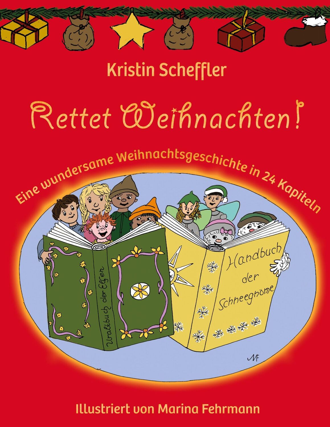 Cover: 9783748166597 | Rettet Weihnachten! | Kristin Scheffler | Taschenbuch | Paperback