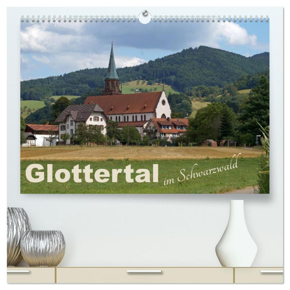Cover: 9783383356957 | Glottertal im Schwarzwald (hochwertiger Premium Wandkalender 2024...