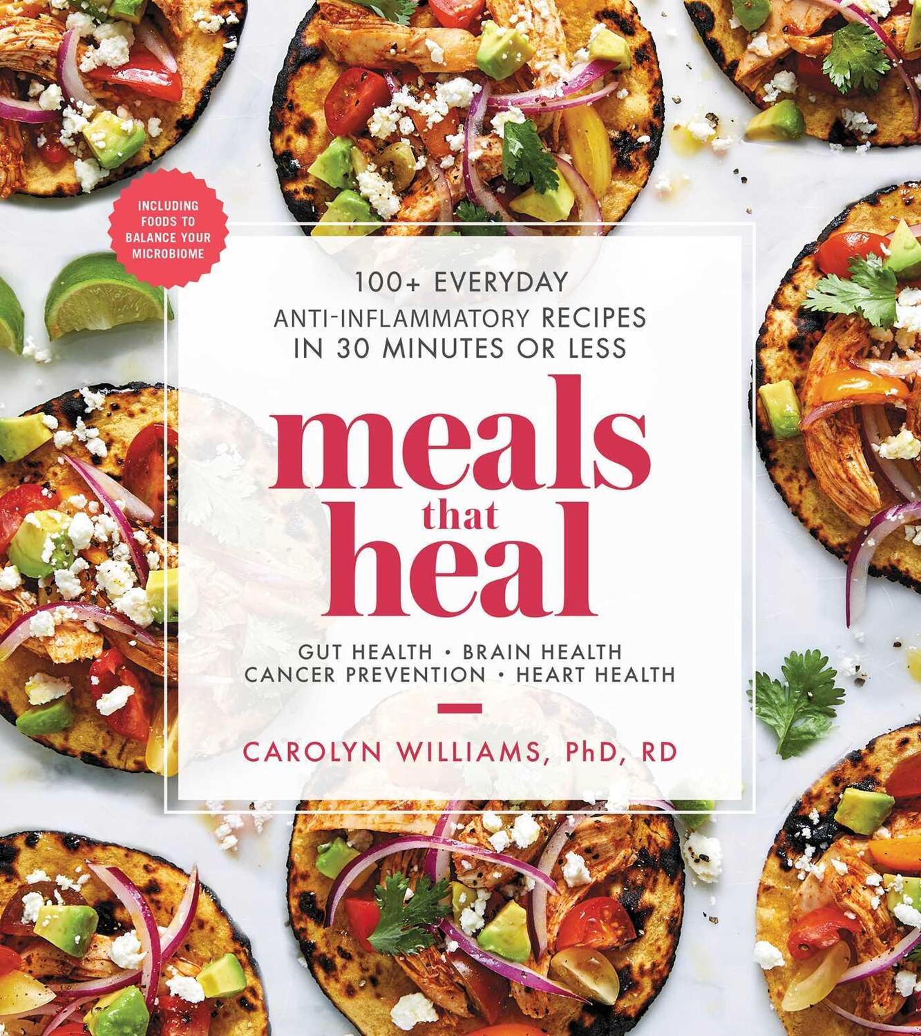 Cover: 9781982130787 | Meals That Heal | Carolyn Williams | Taschenbuch | Meals That Heal