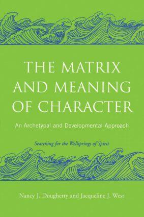 Cover: 9780415403009 | The Matrix and Meaning of Character | Nancy J. Dougherty (u. a.)