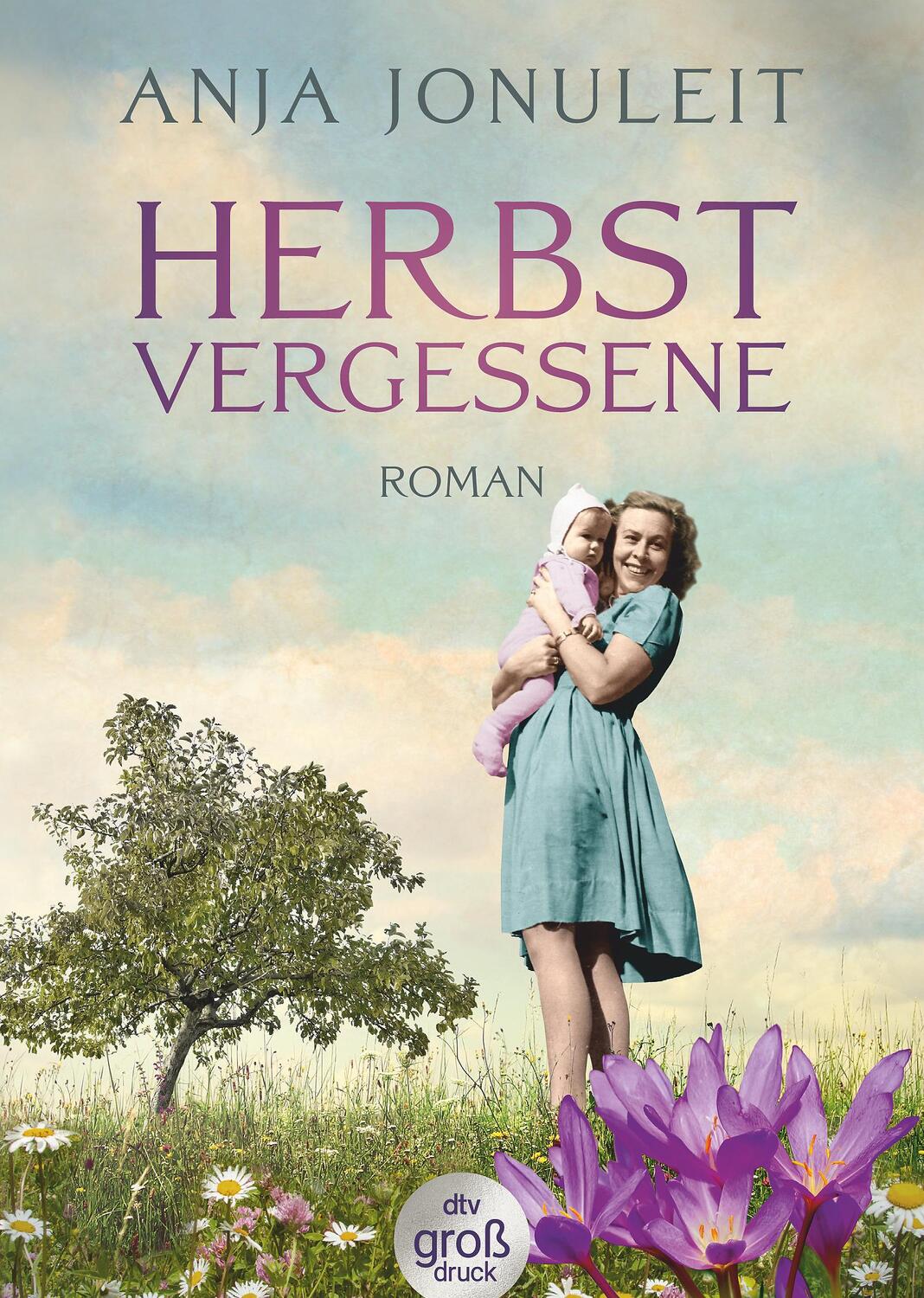Cover: 9783423254137 | Herbstvergessene | Roman | Anja Jonuleit | Taschenbuch | 640 S. | 2019