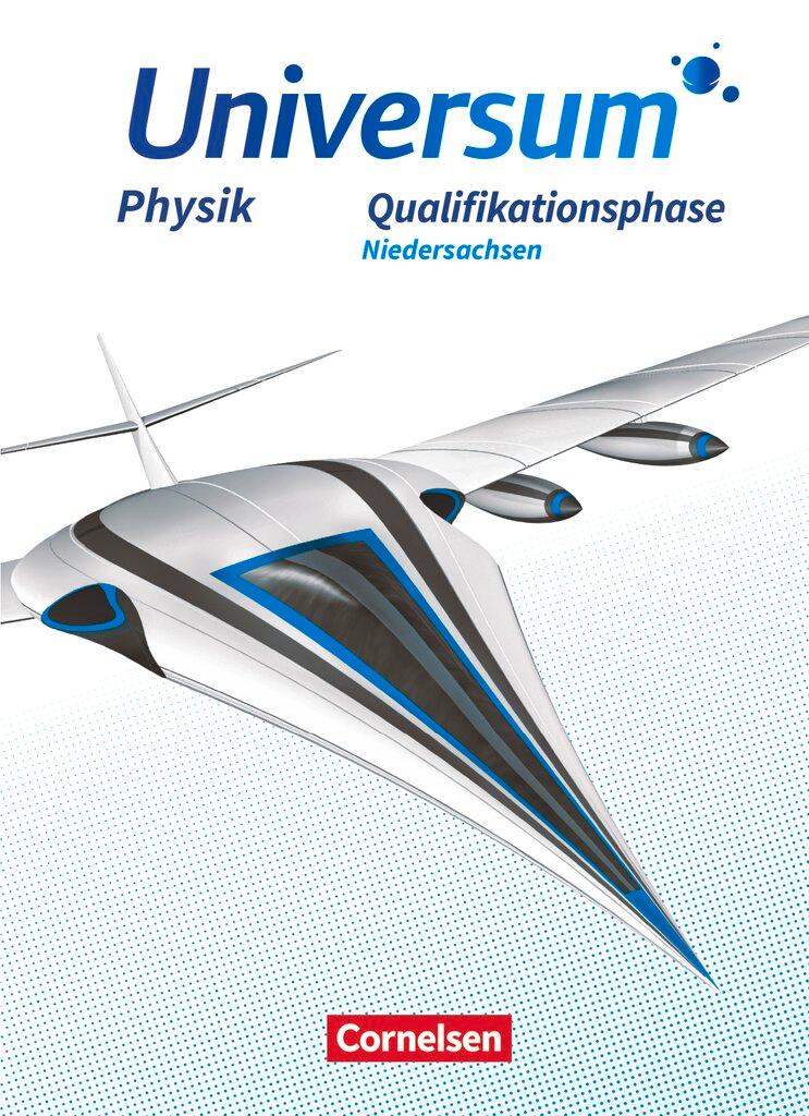 Cover: 9783060108992 | Universum Physik Sekundarstufe II. Qualifikationsphase -...