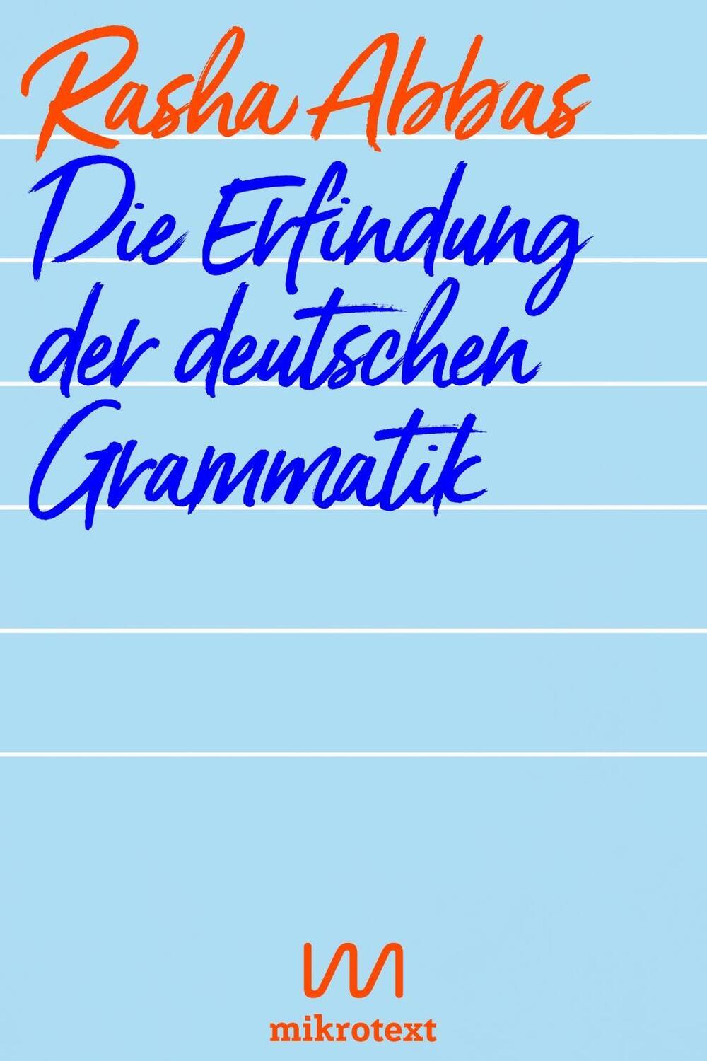 Cover: 9783944543840 | Die Erfindung der deutschen Grammatik | Rasha Abbas | Taschenbuch
