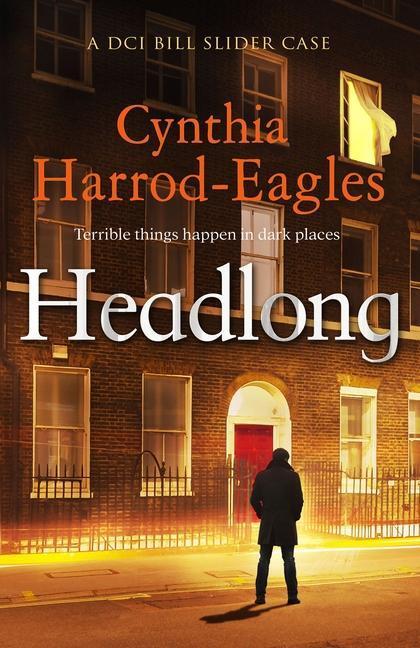 Cover: 9781838853785 | Headlong | Cynthia Harrod-Eagles | Taschenbuch | Englisch | 2021