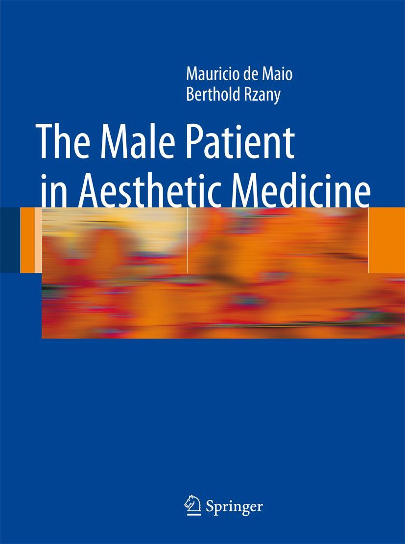 Cover: 9783540790457 | The Male Patient in Aesthetic Medicine | Berthold Rzany (u. a.) | Buch