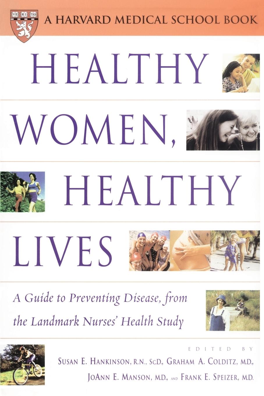 Cover: 9780743217743 | Healthy Women, Healthy Lives | Susan E. Hankinson (u. a.) | Buch