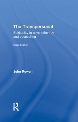 Cover: 9781138881495 | The Transpersonal | Spirituality in Psychotherapy and Counselling