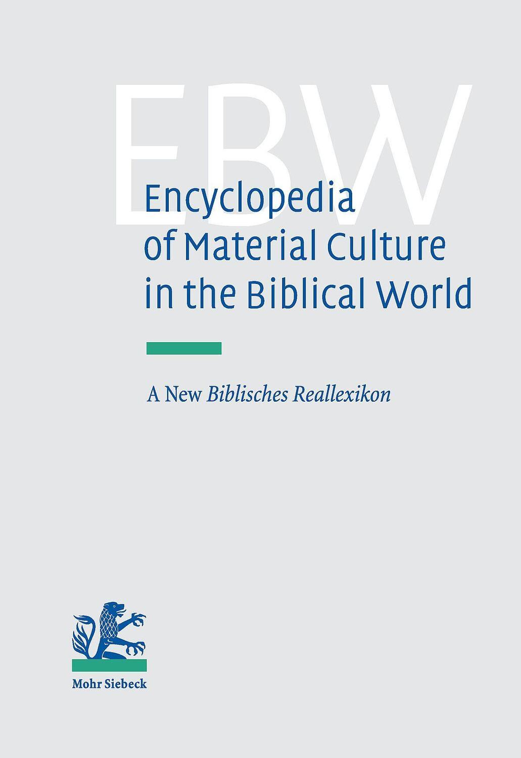 Cover: 9783161489662 | Encyclopedia of Material Culture in the Biblical World | Berlejung