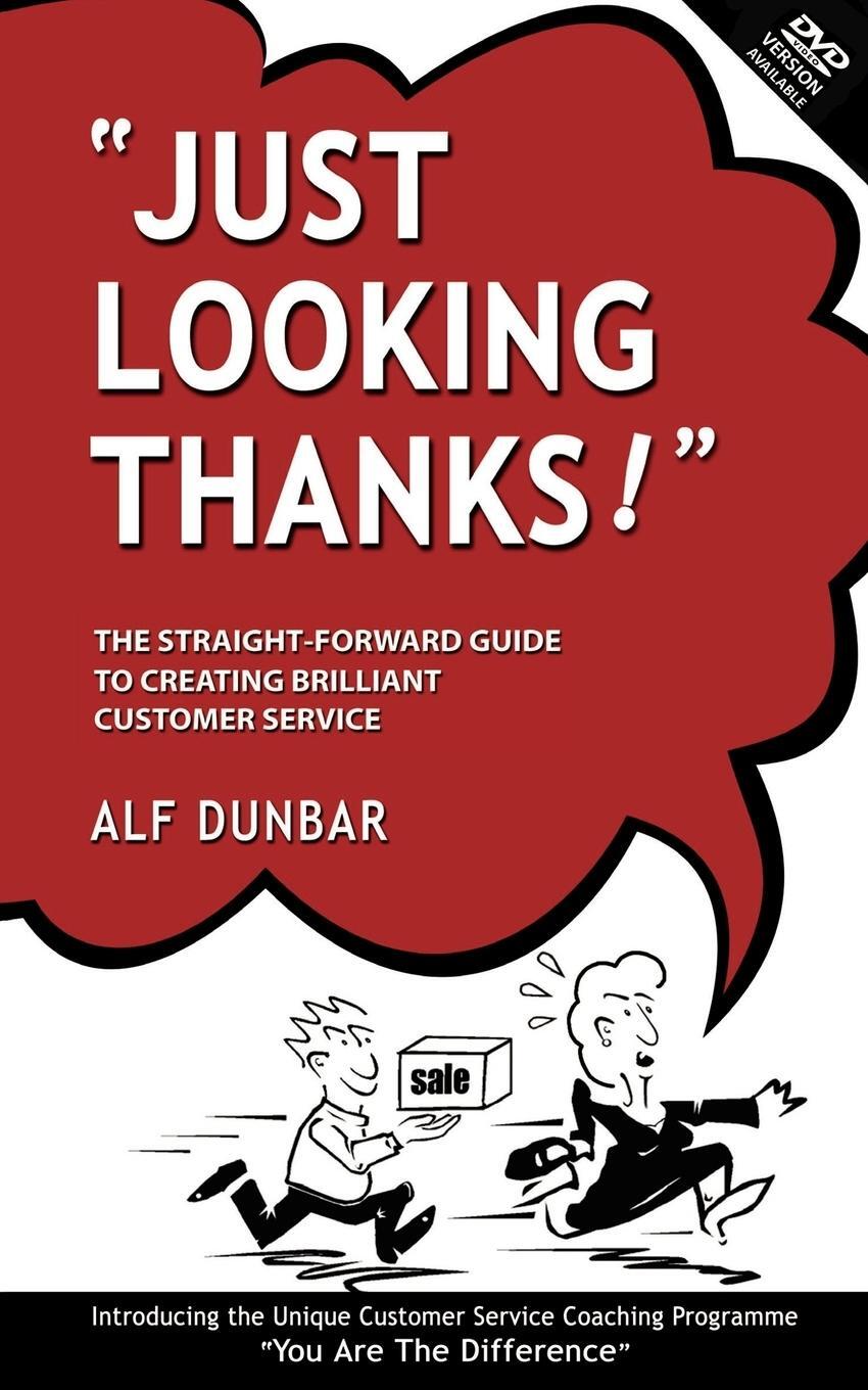 Cover: 9781412094139 | Just Looking Thanks! | Alf Dunbar | Taschenbuch | Paperback | Englisch