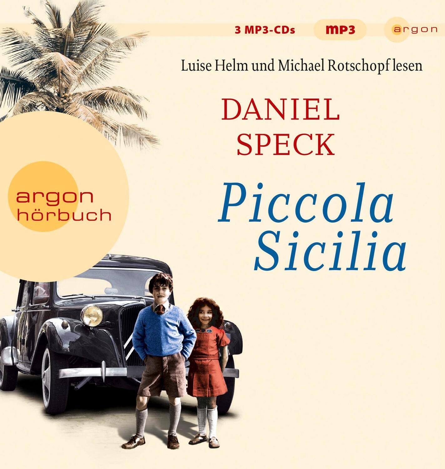 Cover: 9783839816615 | Piccola Sicilia | Daniel Speck | MP3 | 3 | Deutsch | 2018