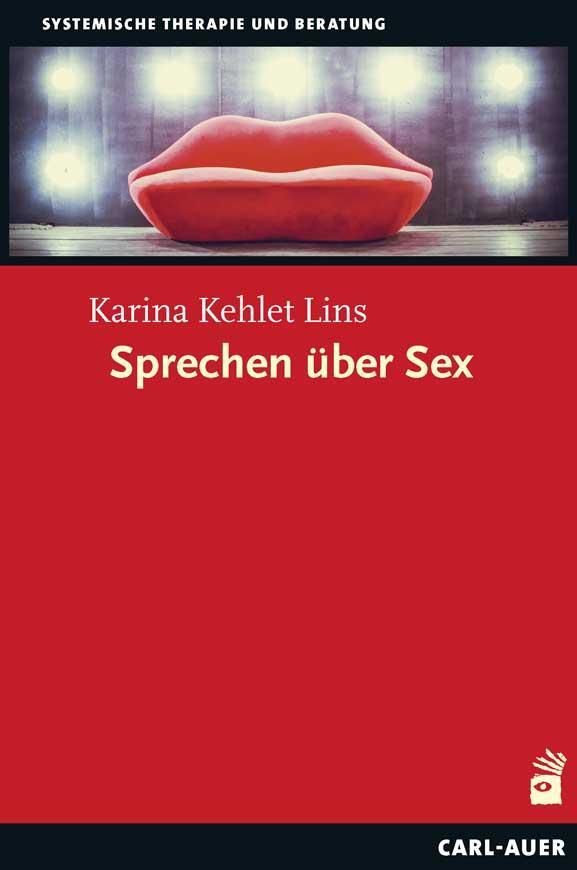 Cover: 9783849703332 | Sprechen über Sex | Karina Kehlet Lins | Taschenbuch | 124 S. | 2020