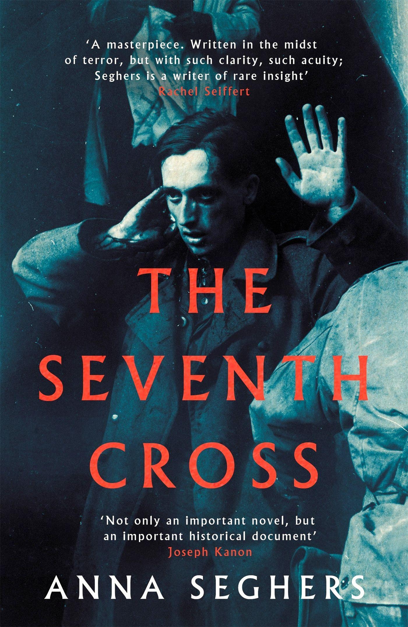 Cover: 9780349010410 | The Seventh Cross | Virago Modern Classics 709 | Anna Seghers | Buch