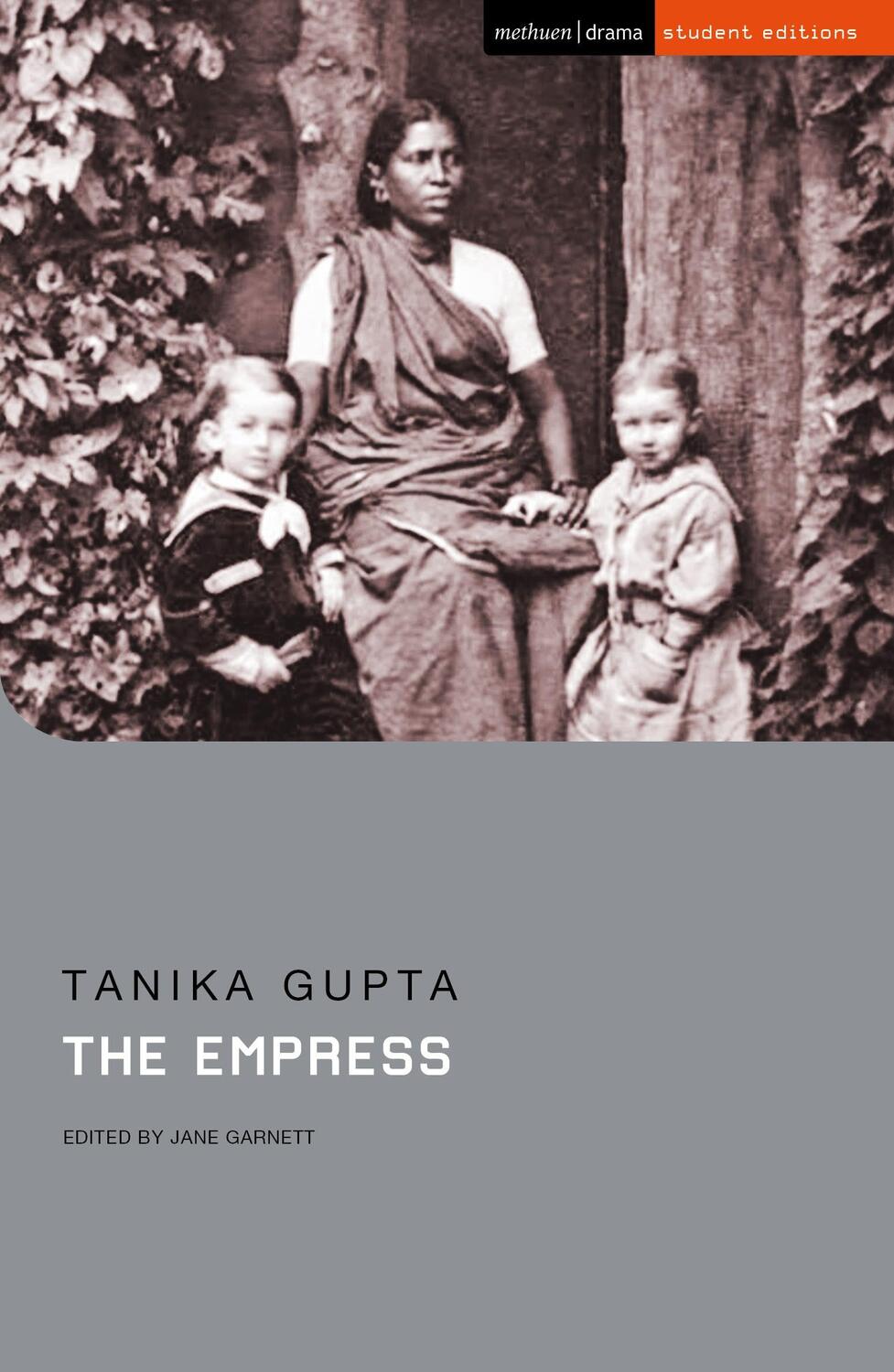 Cover: 9781350190573 | The Empress | Tanika Gupta | Taschenbuch | Methuen Student Editions