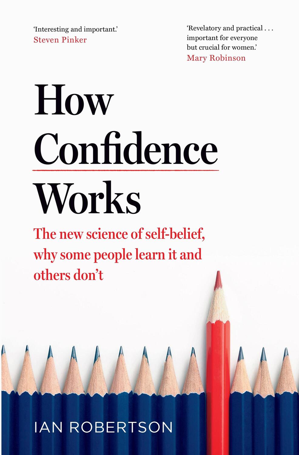 Cover: 9781787633711 | How Confidence Works | The new science of self-belief | Ian Robertson