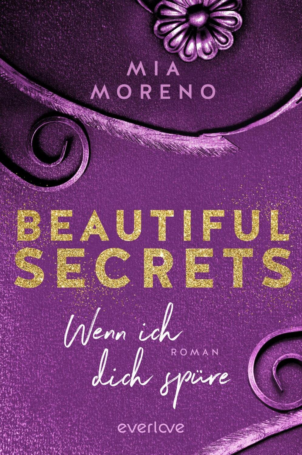 Cover: 9783492063593 | Beautiful Secrets - Wenn ich dich spüre | Mia Moreno | Taschenbuch