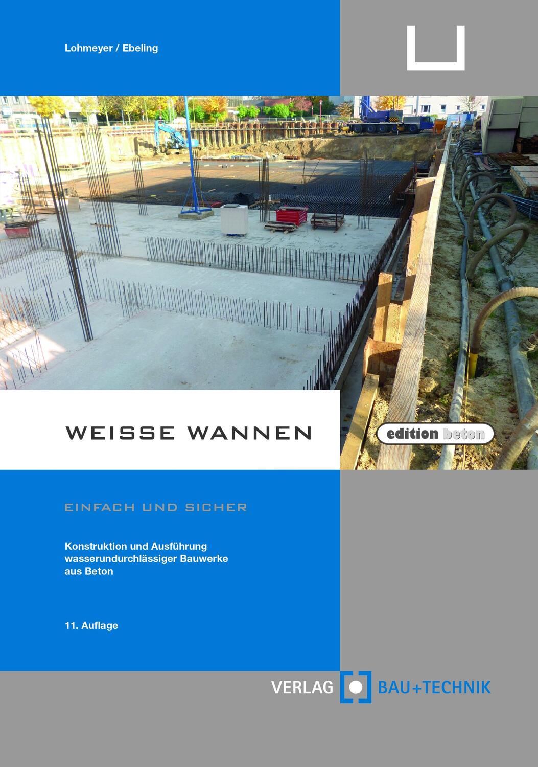 Cover: 9783764006235 | Weiße Wannen - einfach und sicher | Gottfried Lohmeyer (u. a.) | Buch