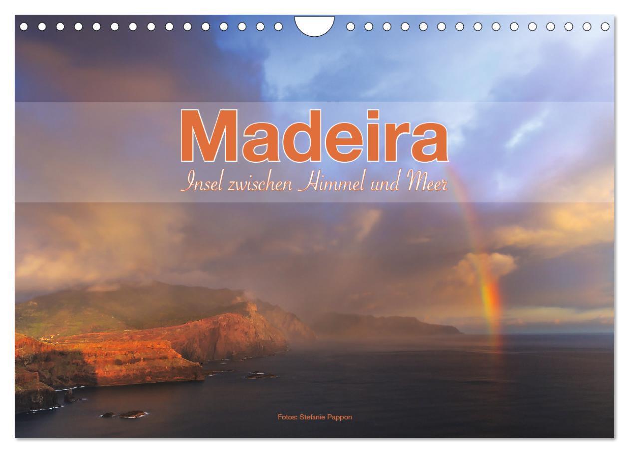 Cover: 9783675586802 | Madeira, Insel zwischen Himmel und Meer (Wandkalender 2024 DIN A4...