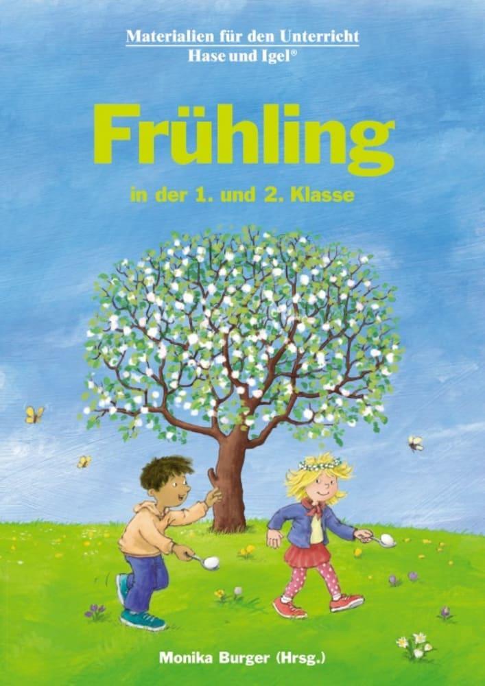 Cover: 9783863163907 | Frühling in der 1. und 2. Klasse. Neuausgabe | Monika Burger | Buch