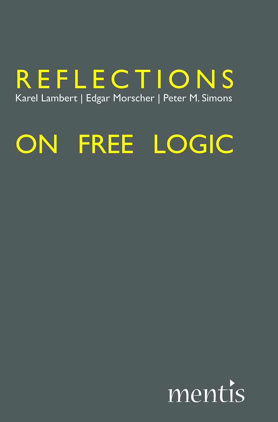 Cover: 9783957431097 | Reflections on Free Logic | Lambert | Taschenbuch | 149 S. | Englisch