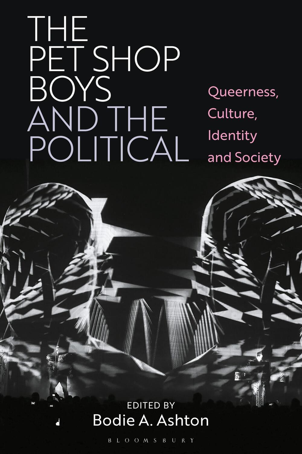 Cover: 9781350331563 | The Pet Shop Boys and the Political | Bodie A Ashton | Taschenbuch