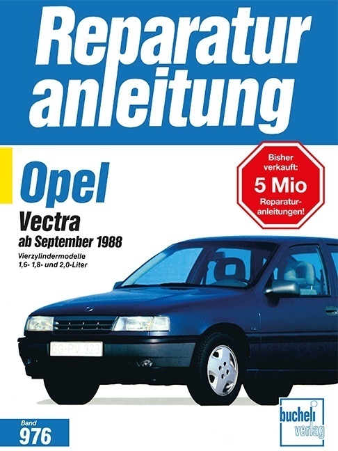 Cover: 9783716817780 | Opel Vectra ab September 1988 | Taschenbuch | 118 S. | Deutsch | 2016