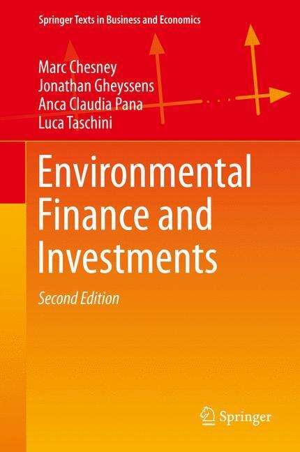 Cover: 9783662481745 | Environmental Finance and Investments | Marc Chesney (u. a.) | Buch