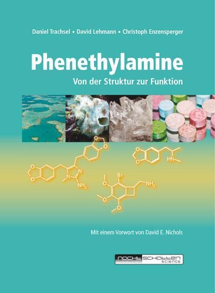 Cover: 9783037887004 | Phenethylamine | Von der Struktur zur Funktion | Trachsel | Buch