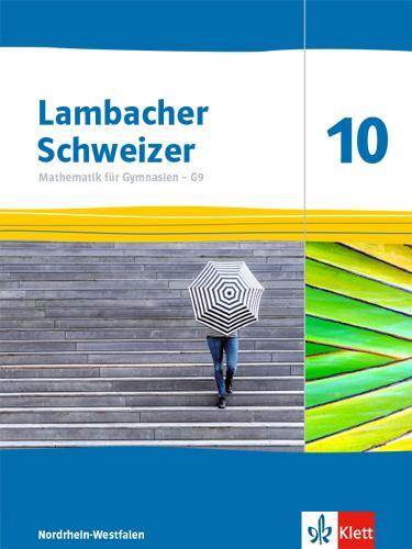 Cover: 9783127338010 | Lambacher Schweizer Mathematik 10 - G9. Schulbuch Klasse 10....