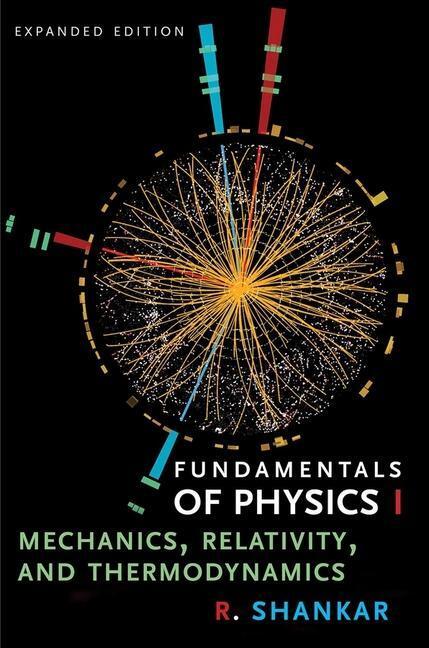 Cover: 9780300243772 | Fundamentals of Physics I | R. Shankar | Taschenbuch | Englisch | 2019