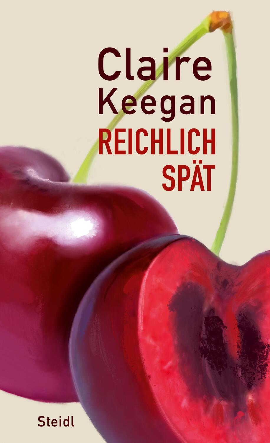 Cover: 9783969993255 | Reichlich spät | Claire Keegan | Buch | 64 S. | Deutsch | 2024