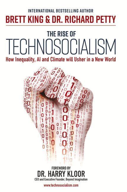 Cover: 9789814868952 | The Rise of Technosocialism: How Inequality, AI and Climate Will...