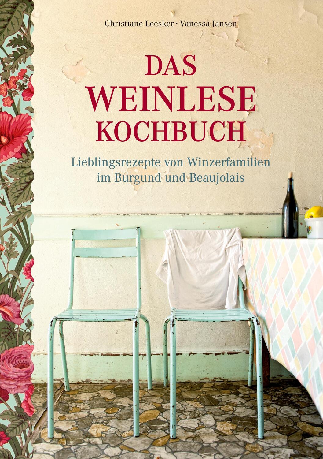Cover: 9782322421657 | Das Weinlese-Kochbuch | Christiane Leesker (u. a.) | Taschenbuch