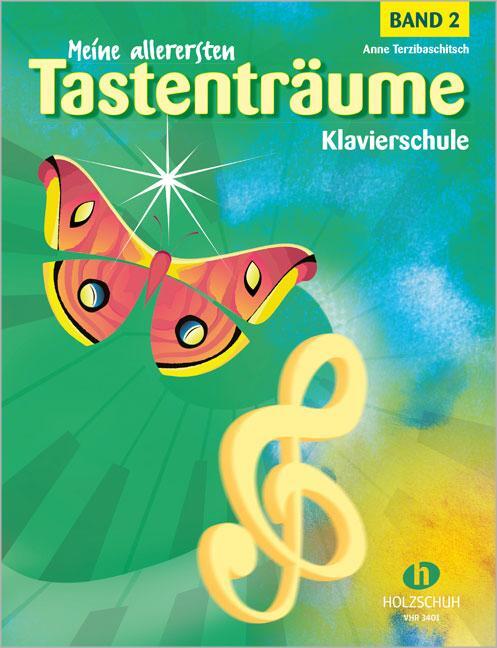 Cover: 4031659034012 | Meine allerersten Tastenträume 2 | Klavierschule für Kinder | Deutsch