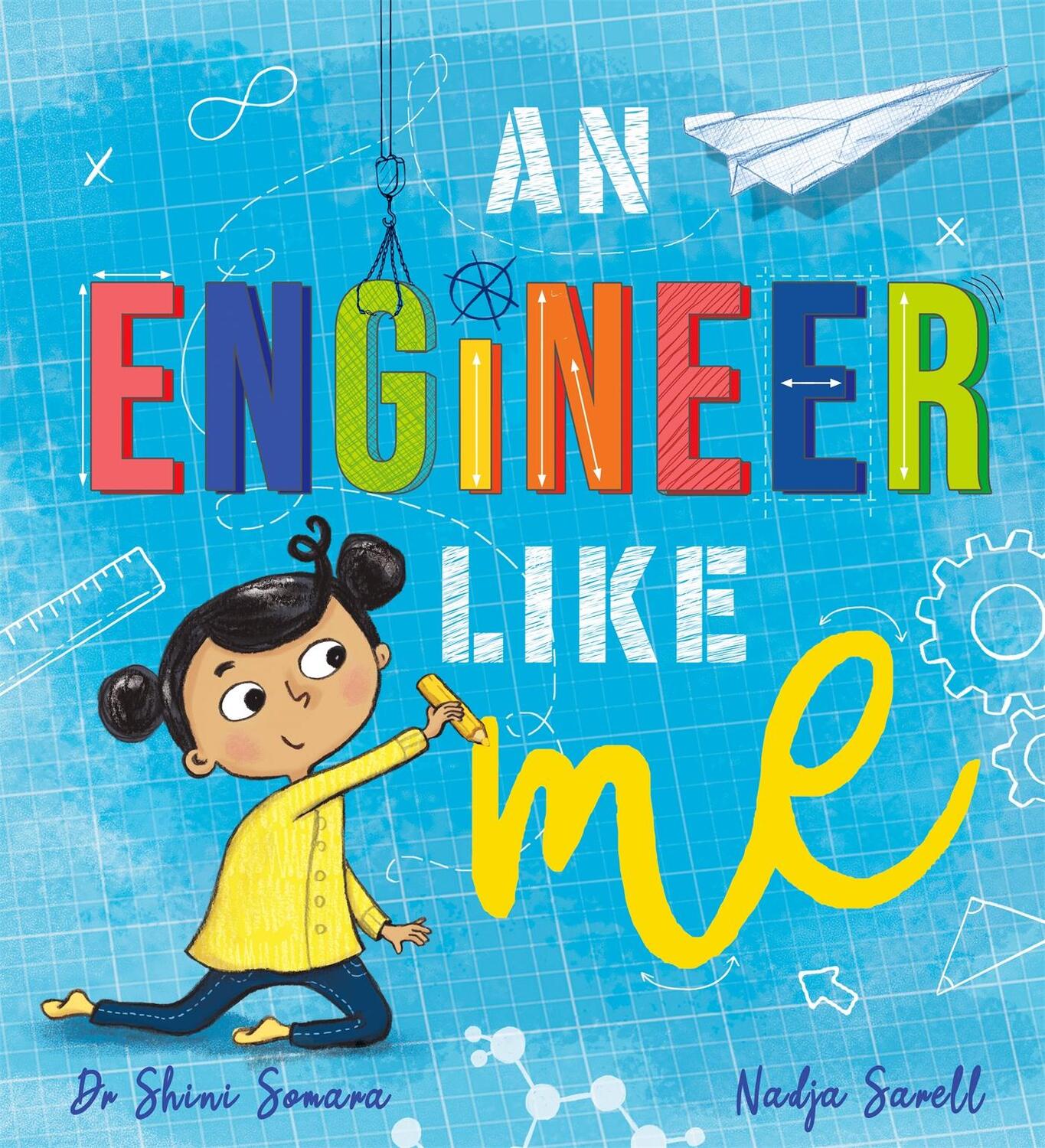 Cover: 9781526362018 | An Engineer Like Me | Dr Shini Somara | Taschenbuch | Englisch | 2021