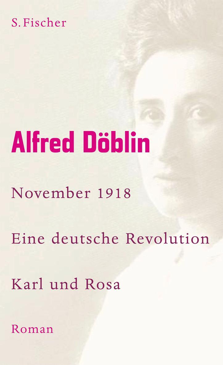Cover: 9783100155573 | November 1918 - Eine deutsche Revolution | Alfred Döblin | Buch | 2008