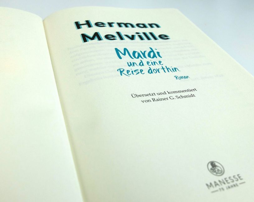 Bild: 9783717524045 | Mardi und eine Reise dorthin | Herman Melville | Buch | 832 S. | 2019