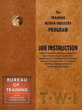 Cover: 9781897363928 | Training Within Industry: Job Instruction | Job Instruction | Enna