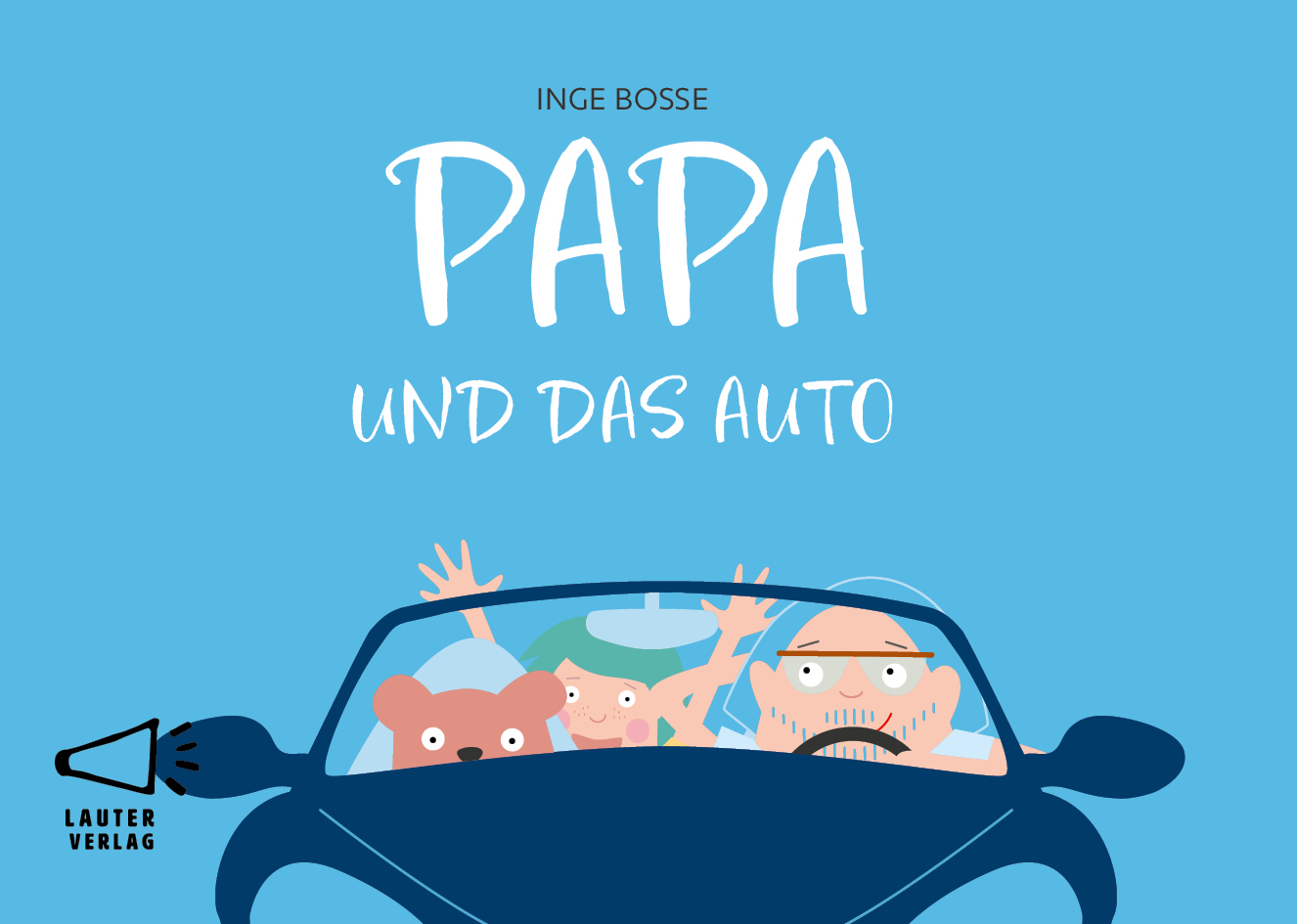 Cover: 9783911098069 | PAPA UND DAS AUTO | Inge Bosse | Buch | 16 S. | Deutsch | 2023