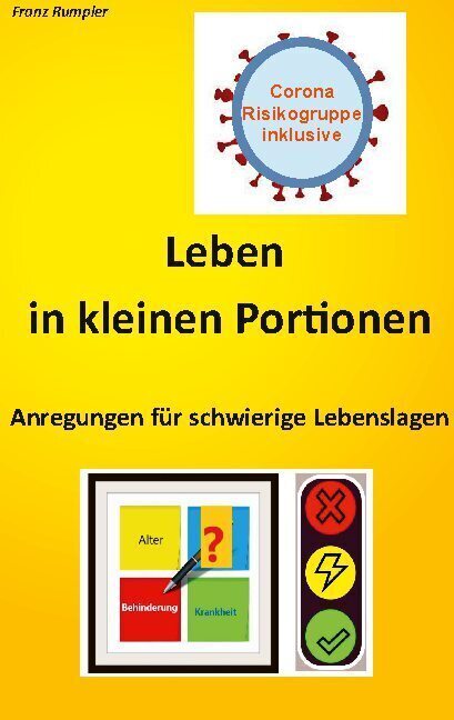 Cover: 9783751969765 | Leben in kleinen Portionen | Franz Rumpler | Taschenbuch | 142 S.