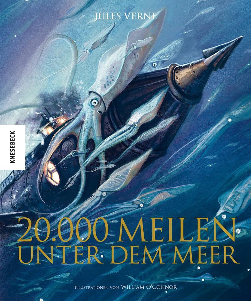 Cover: 9783957280459 | 20.000 Meilen unter dem Meer | William O'Connor (u. a.) | Buch | 2017