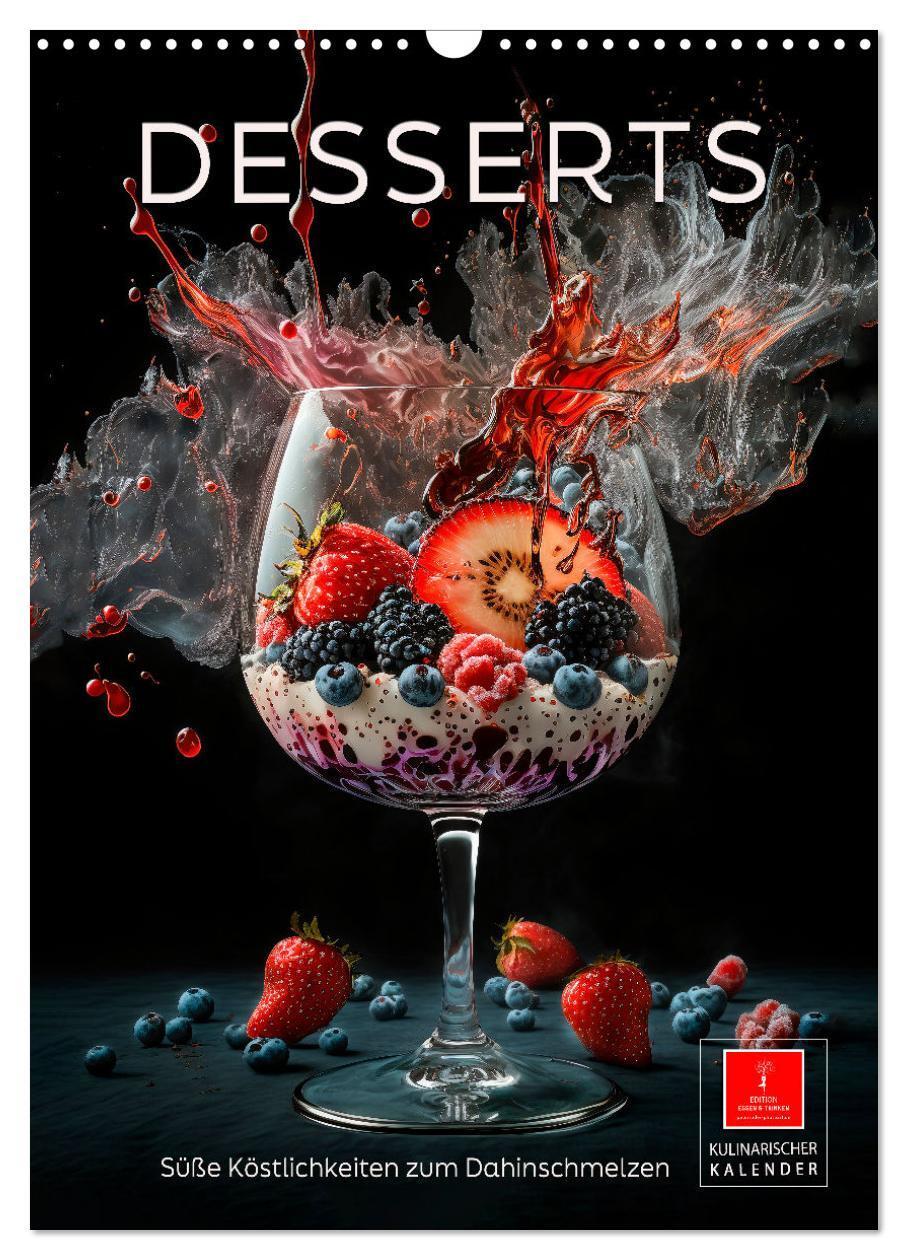 Cover: 9783675414020 | Desserts - Süße Köstlichkeiten zum Dahinschmelzen (Wandkalender...
