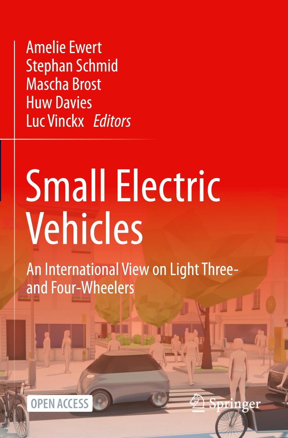 Cover: 9783030658458 | Small Electric Vehicles | Amelie Ewert (u. a.) | Taschenbuch | xvii