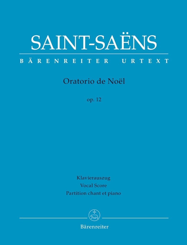 Cover: 9790006566150 | Oratorio de Noël op. 12 | Klavierauszug vokal, Bärenreiter Urtext