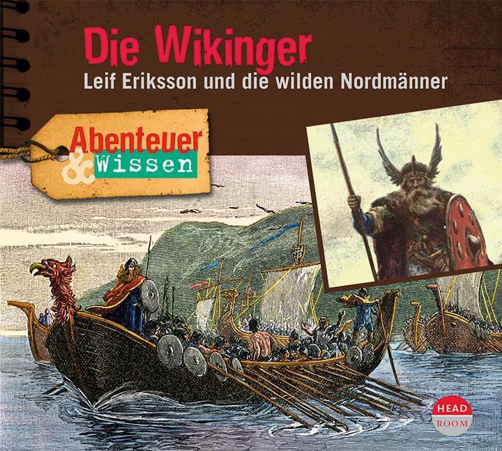 Cover: 9783963460265 | Abenteuer & Wissen: Die Wikinger | Theresia Singer (u. a.) | Audio-CD