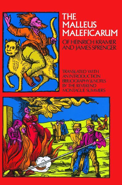 Cover: 9780486228020 | The Malleus Maleficarum of Heinrich Kramer and James Sprenger | Buch