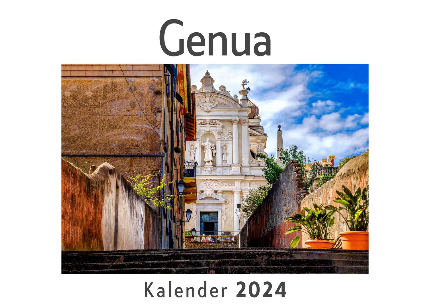 Cover: 9783750546783 | Genua (Wandkalender 2024, Kalender DIN A4 quer, Monatskalender im...