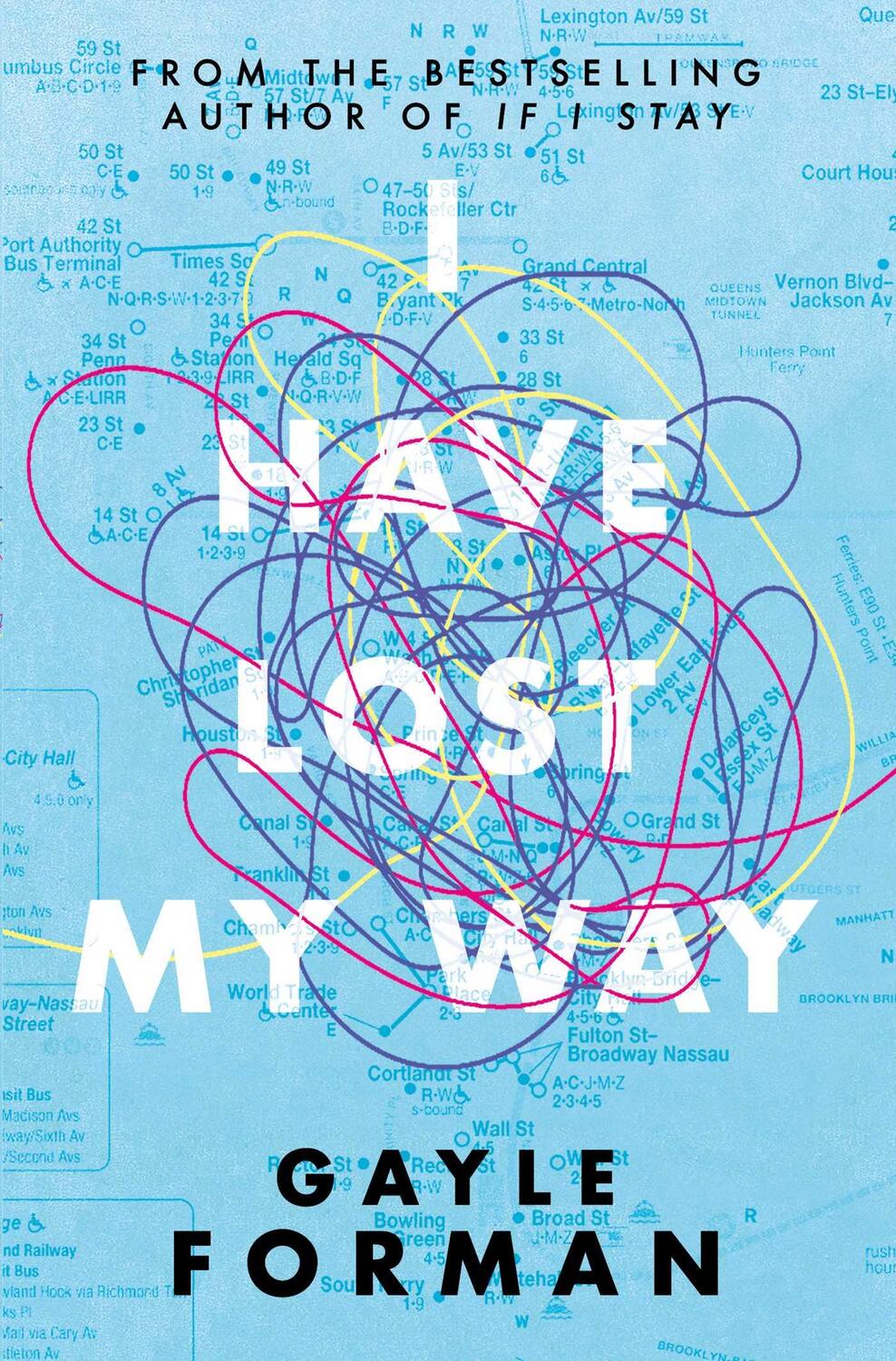 Cover: 9781471173721 | I Have Lost My Way | Gayle Forman | Taschenbuch | 258 S. | Englisch