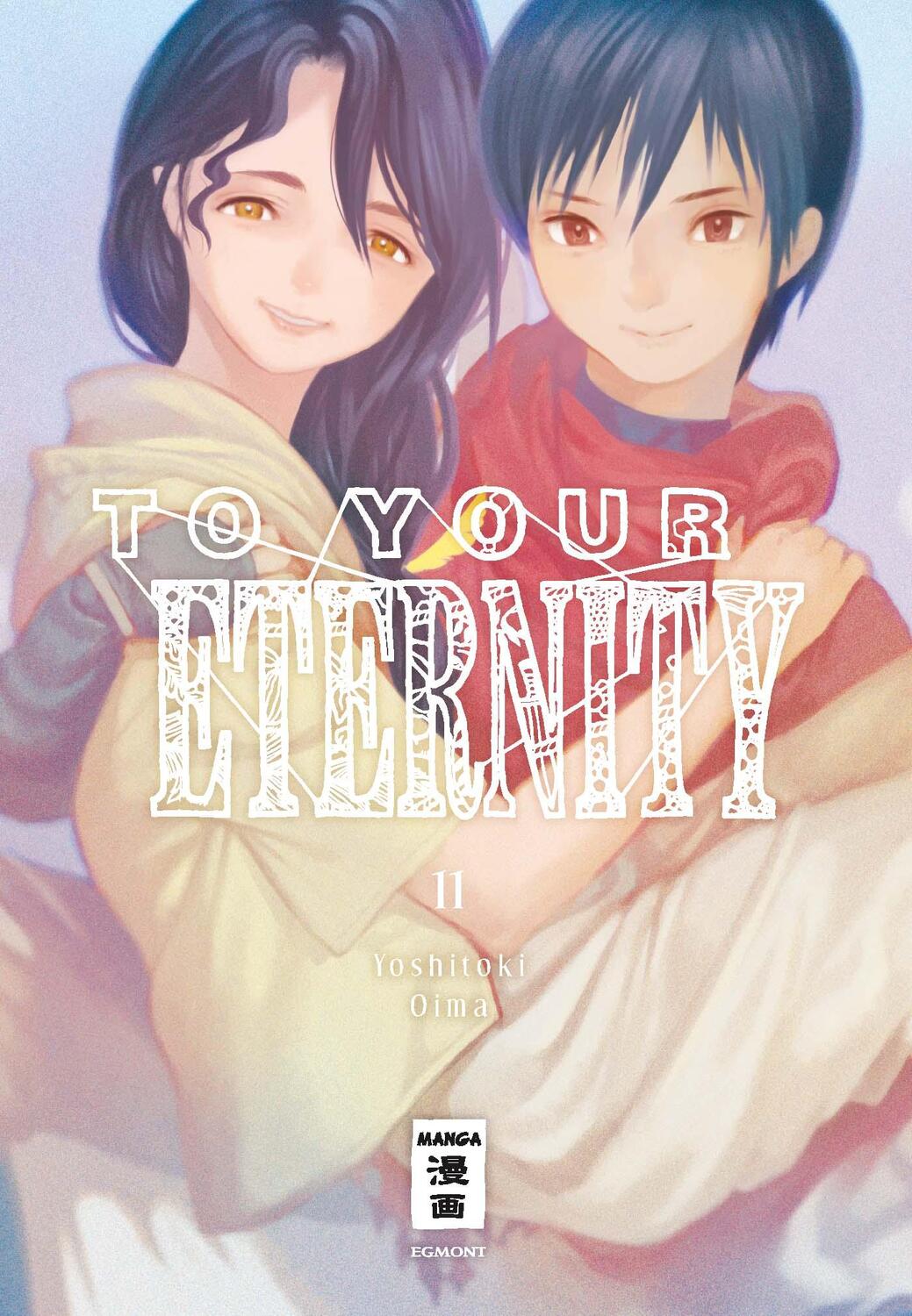 Cover: 9783770426638 | To Your Eternity 11 | Yoshitoki Oima | Taschenbuch | Deutsch | 2020